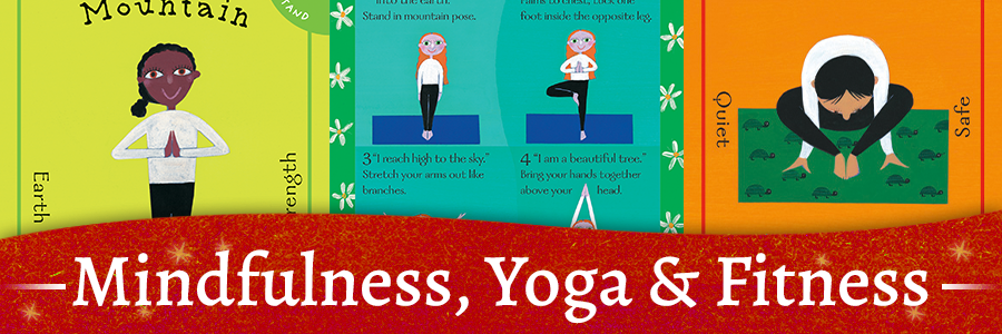 Mindfulness, Yoga & Fitness Mindfulness, Yoga & Fitness
