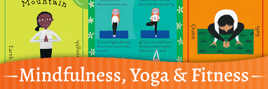 Mindfulness, Yoga & Fitness Mindfulness, Yoga & Fitness