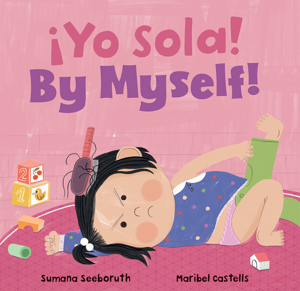 Spanish　By　Board　Bilingual　Books　Myself!　years　Ages　sola!　Book　Barefoot　¡Yo　0-4