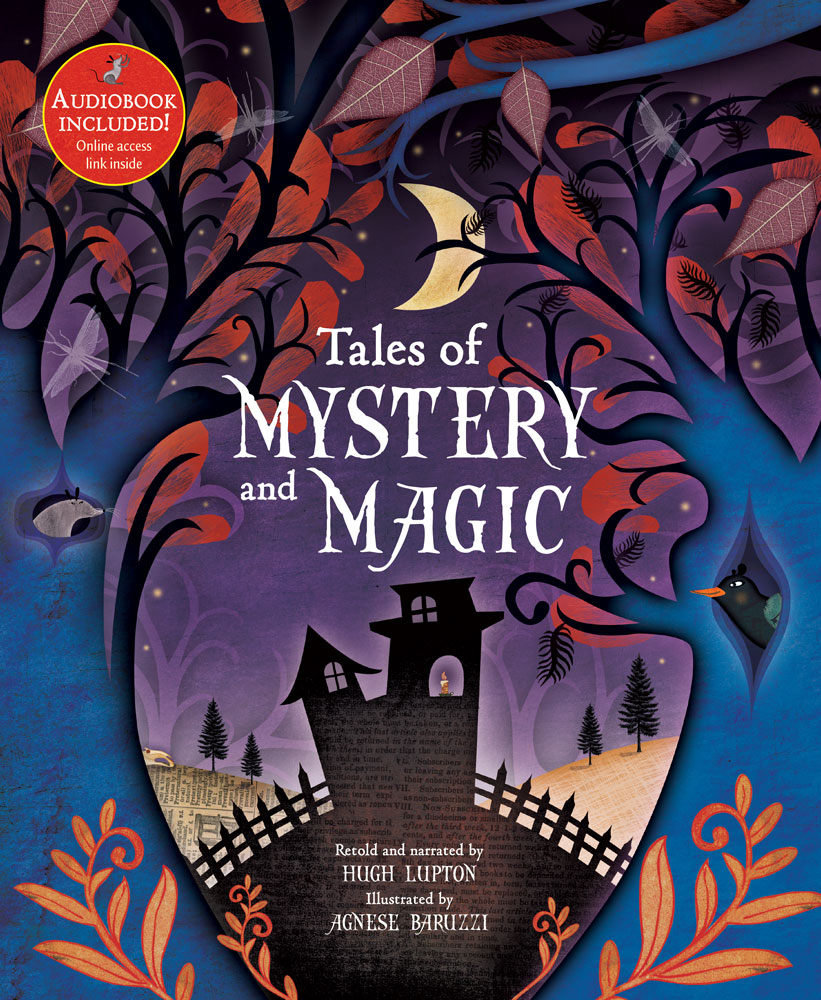 Tales of Mystery and Magic | Ages 6+ | Story Collection | Barefoot Books